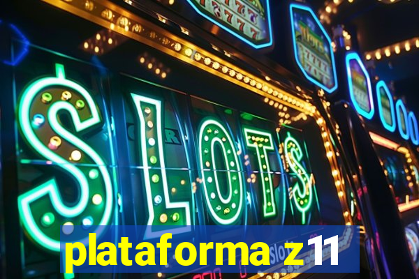 plataforma z11
